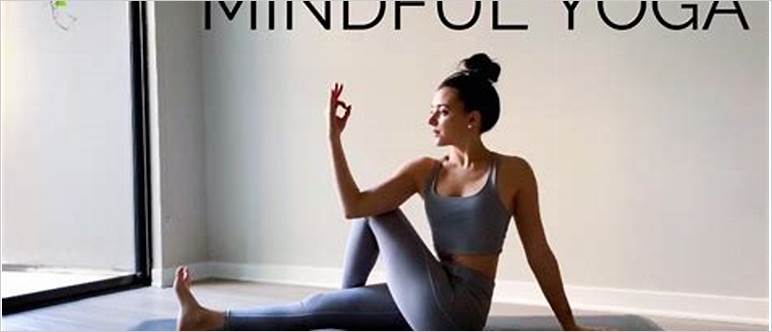 Mindfulness stretching exercises